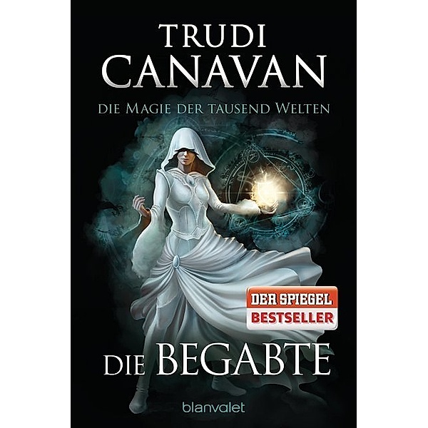 Die Begabte / Die Magie der tausend Welten Bd.1, Trudi Canavan