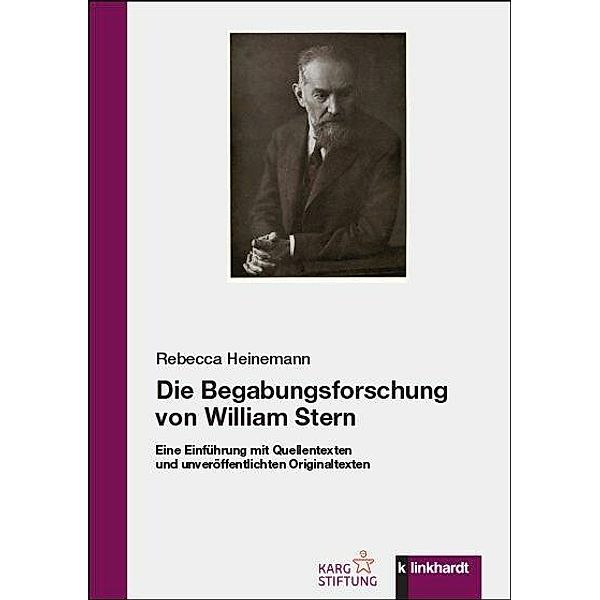 Die Begabungsforschung von William Stern, Rebecca Heinemann