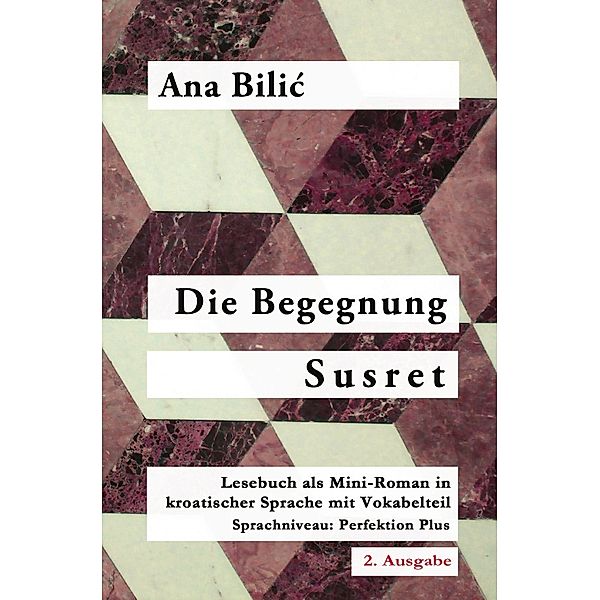 Die Begegnung / Susret, Ana Bilic