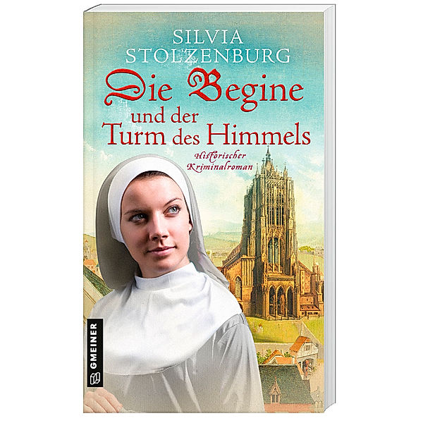 Die Begine und der Turm des Himmels, Silvia Stolzenburg