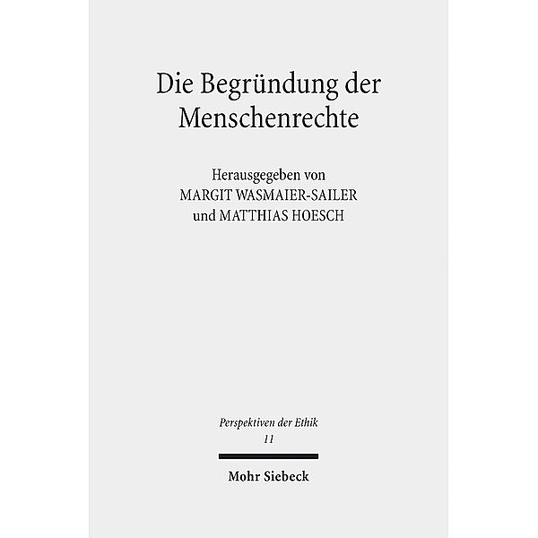 Die Begründung der Menschenrechte