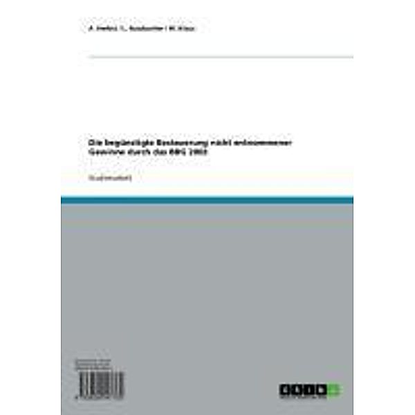 Die begünstigte Besteuerung nicht entnommener Gewinne durch das BBG 2003, A. Herbst, L. Rossbacher, W. Klaus