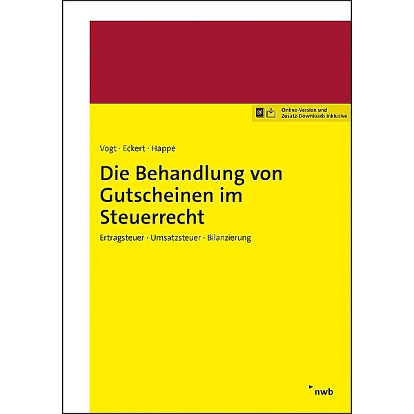 Die Behandlung von Gutscheinen im Steuerrecht, Markus Stier, Norbert Lüdenbach, Nikolaus Kastenbauer