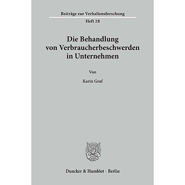 Die Behandlung von Verbraucherbeschwerden in Unternehmen., Karin Graf