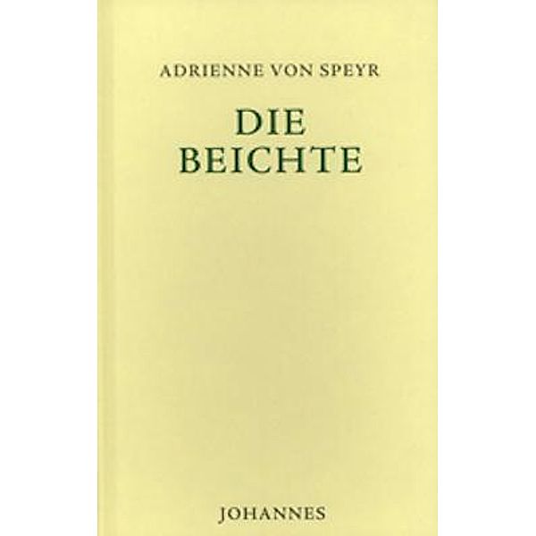 Die Beichte, Adrienne von Speyr