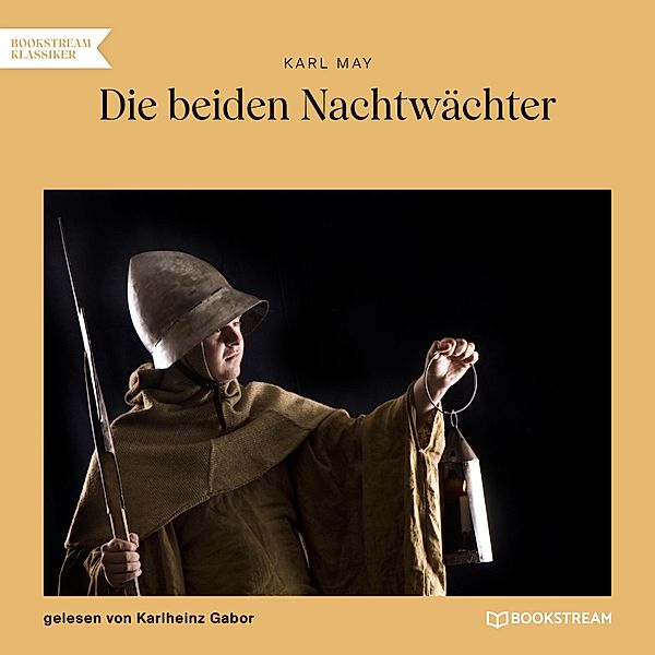 Die beiden Nachtwächter, Karl May