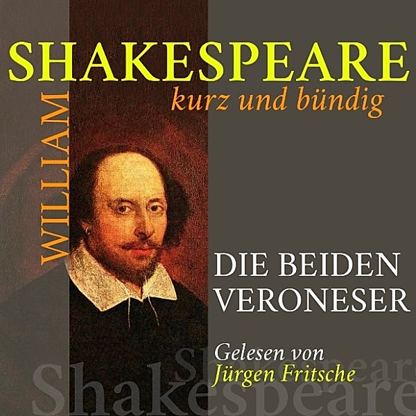 Die beiden Veroneser, William Shakespeare