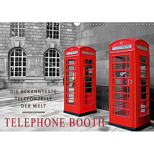 Die bekannteste Telefonzelle der Welt - Telephone Booth (Wandkalender 2018 DIN A3 quer), Peter Roder