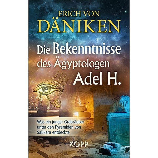 Die Bekenntnisse des Ägyptologen Adel H., Erich von Däniken