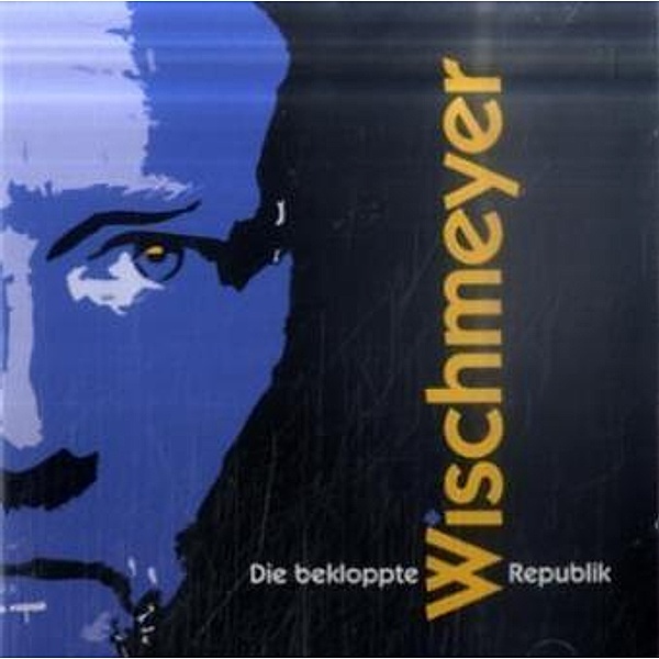 Die bekloppte Republik, 2 Audio-CDs, Dietmar Wischmeyer