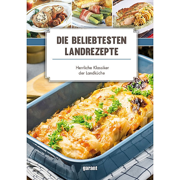 Die beliebtesten Landrezepte -