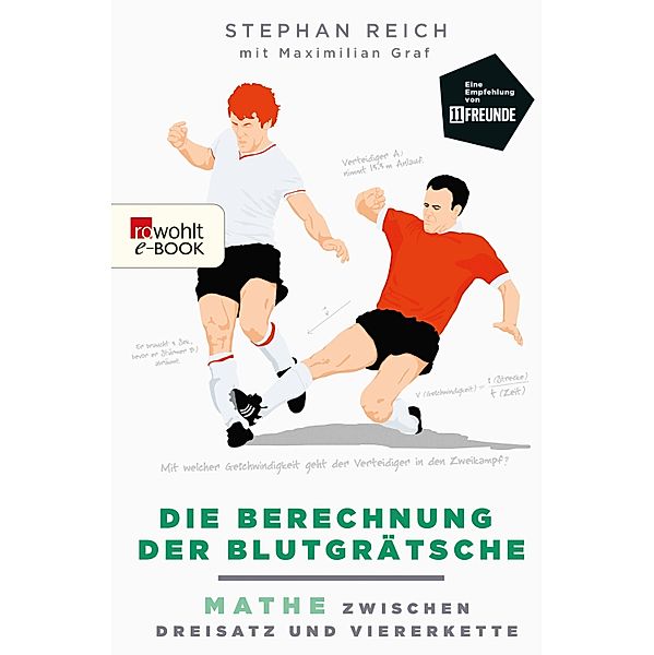 Die Berechnung der Blutgrätsche, Stephan Reich, Maximilian Graf