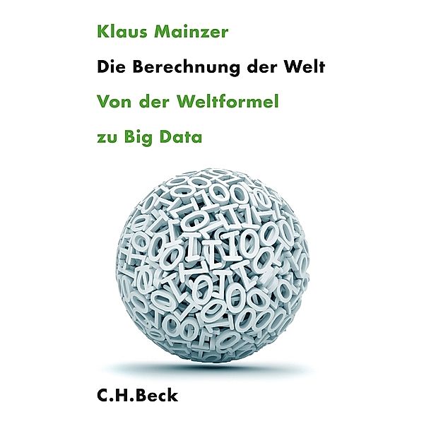 Die Berechnung der Welt, Klaus Mainzer