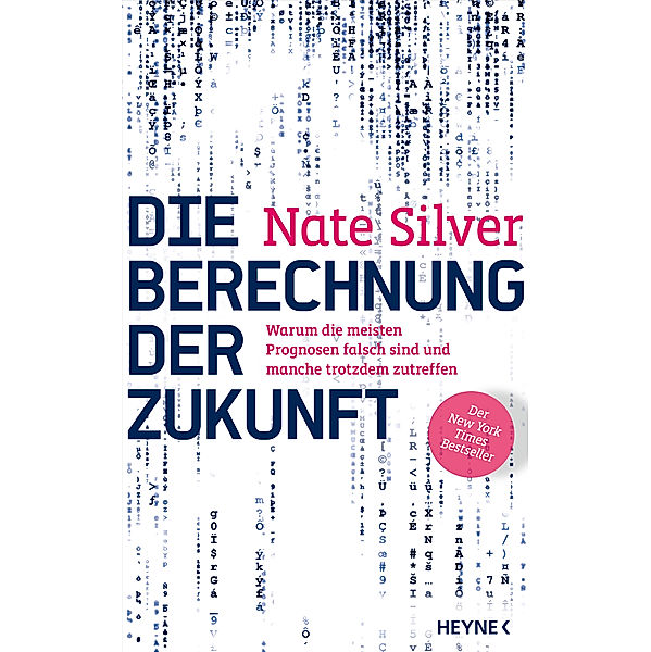 Die Berechnung der Zukunft, Nate Silver