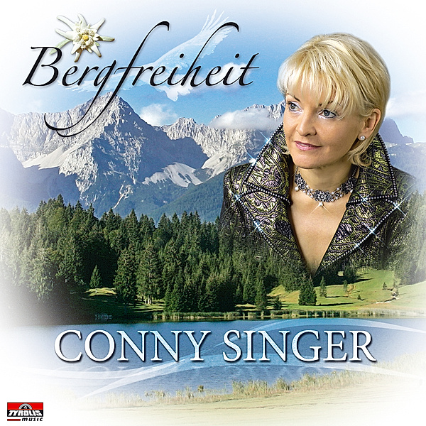 Die Bergfreiheit, Conny Singer