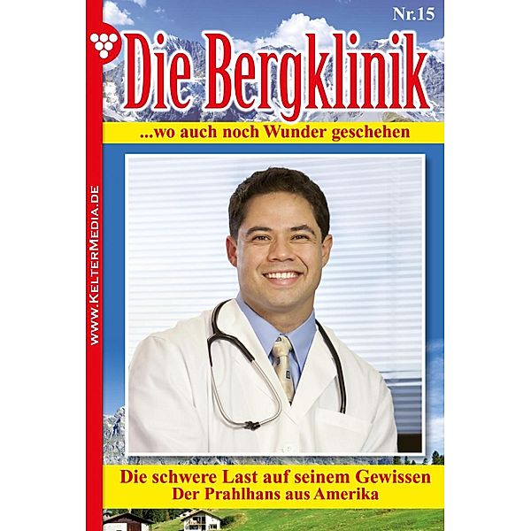 Die Bergklinik / Die Bergklinik Bd.15, Hans-Peter Lehnert