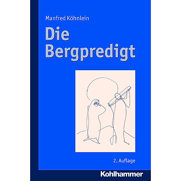 Die Bergpredigt, Manfred Köhnlein