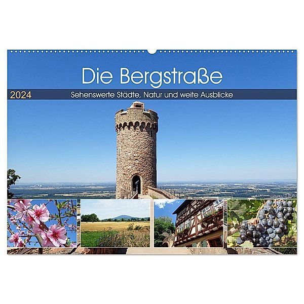 Die Bergstrasse - Sehenswerte Städte, Natur und weite Ausblicke (Wandkalender 2024 DIN A2 quer), CALVENDO Monatskalender, Ilona Andersen