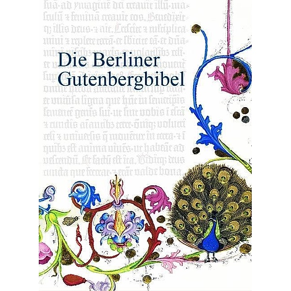 Die Berliner Gutenbergbibel, Eberhard König