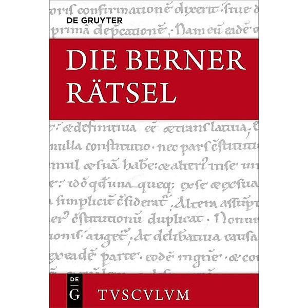 Die Berner Rätsel / Aenigmata Bernensia