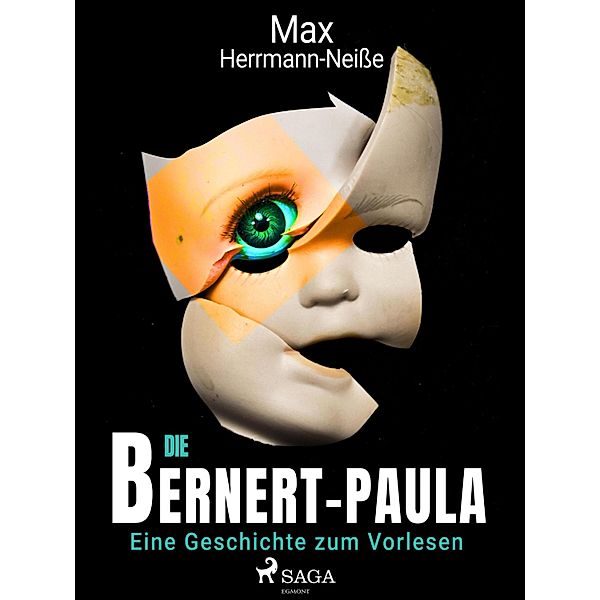 Die Bernert-Paula. Eine Geschichte zum Vorlesen, Max Herrmann-Neisse