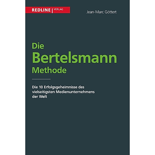 Die Bertelsmann Methode, Jean-Marc Göttert