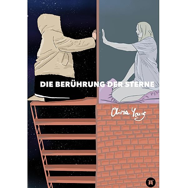 Die Berührung der Sterne, Olivia Young