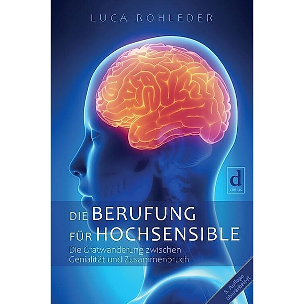 Die Berufung für Hochsensible, Luca Rohleder