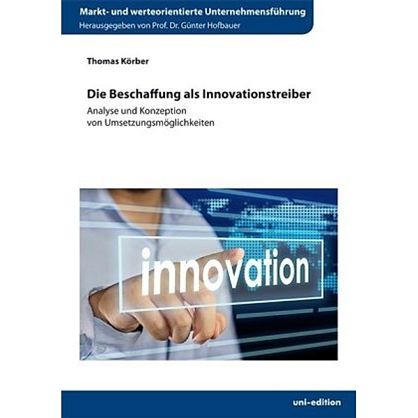 Die Beschaffung als Innovationstreiber, Thomas Körber