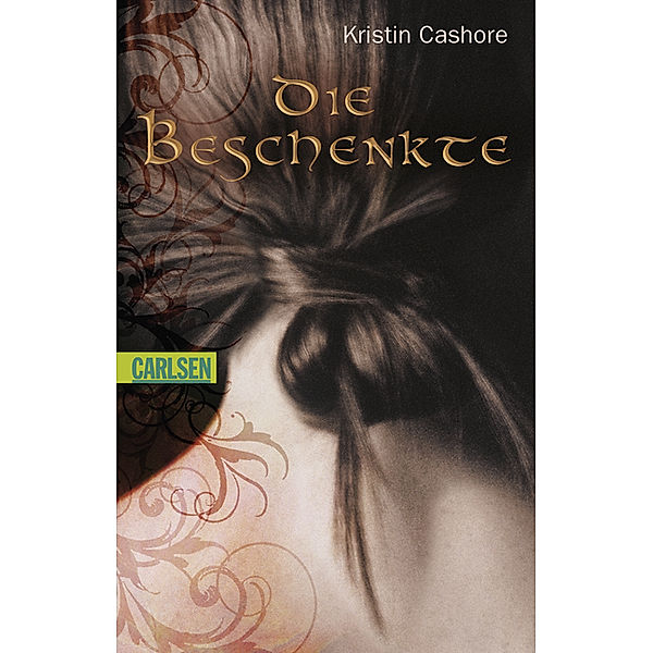 Die Beschenkte / Die sieben Königreiche Bd.1, Kristin Cashore