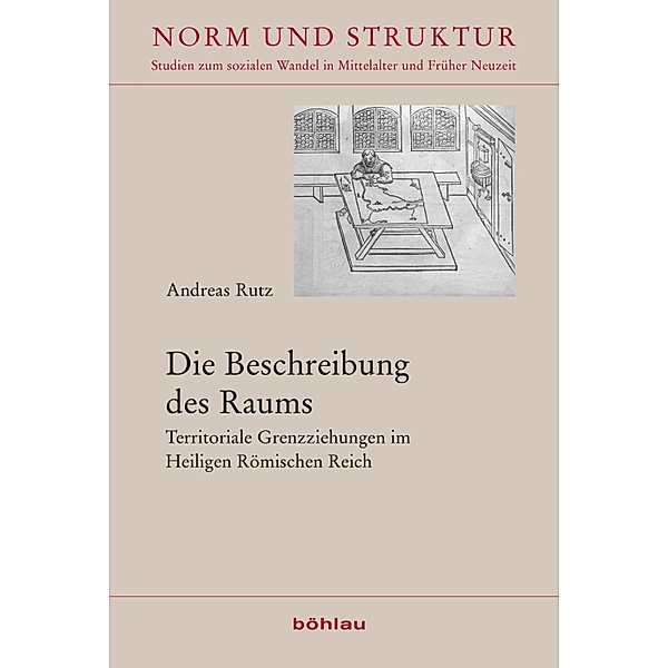 Die Beschreibung des Raums / Norm und Struktur, Andreas Rutz
