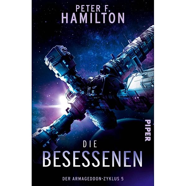 Die Besessenen / Der Armageddon Zyklus Bd.5, Peter F. Hamilton