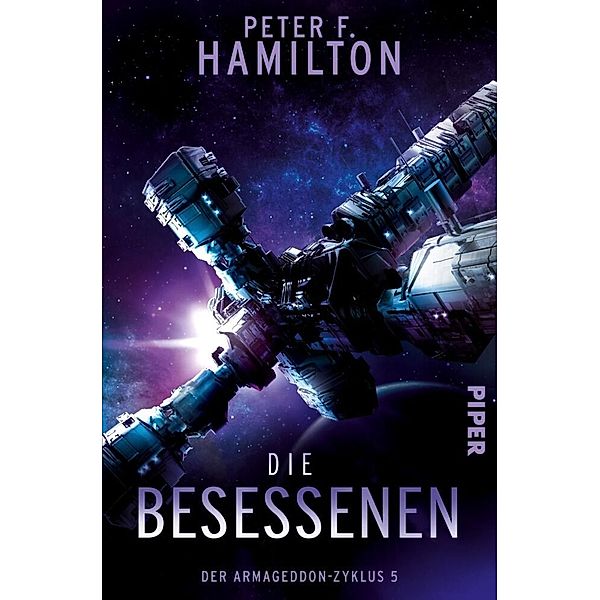 Die Besessenen / Der Armageddon Zyklus Bd.5, Peter F. Hamilton
