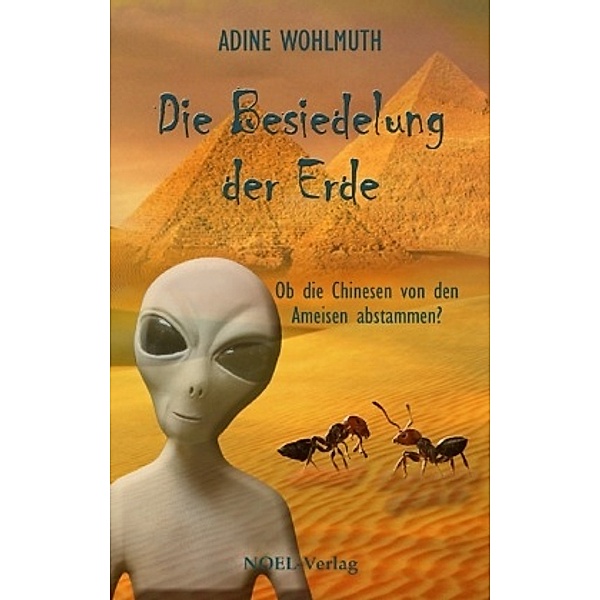 Die Besiedelung der Erde, Adine Wohlmuth
