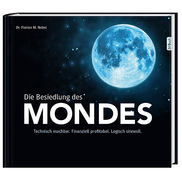 Die Besiedlung des Mondes, Florian M. Nebel