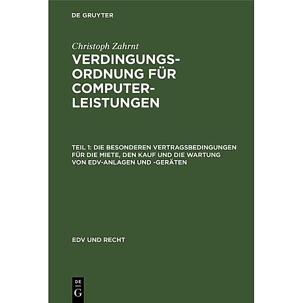 Die Besonderen Vertragsbedingungen für die Miete, den Kauf und die Wartung von EDV-Anlagen und -Geräten, Christoph Zahrnt