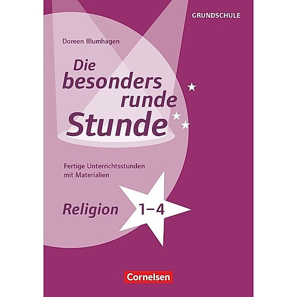 Die besonders runde Stunde - Grundschule, Doreen Blumhagen