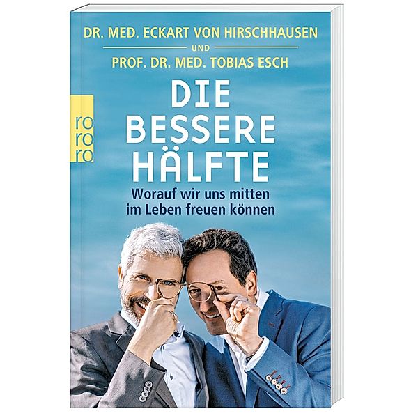 Die bessere Hälfte, Eckart von Hirschhausen, Tobias Esch