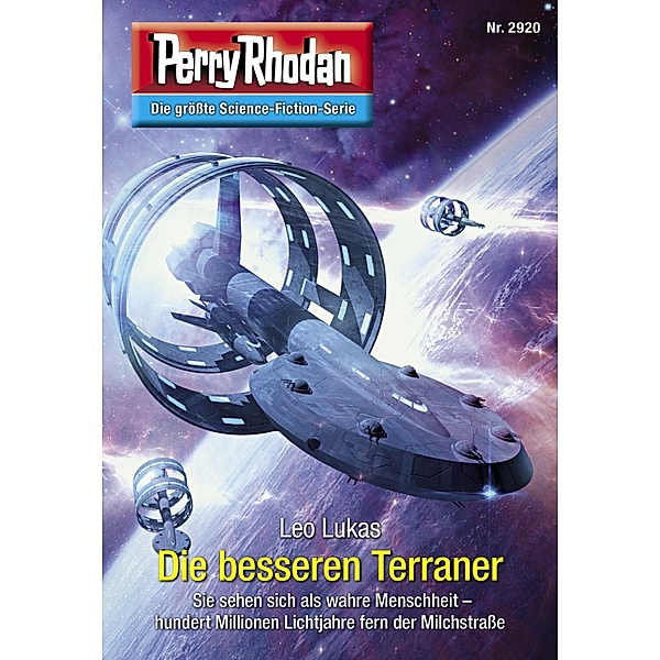 Die besseren Terraner / Perry Rhodan-Zyklus Genesis Bd.2920, Leo Lukas
