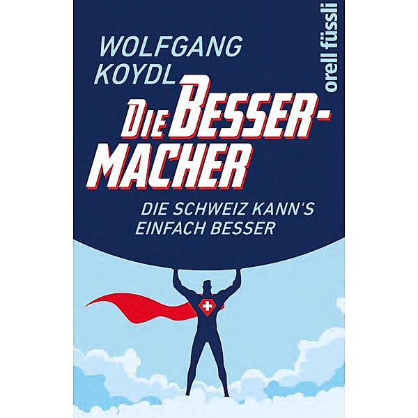 Die Bessermacher, Wolfgang Koydl