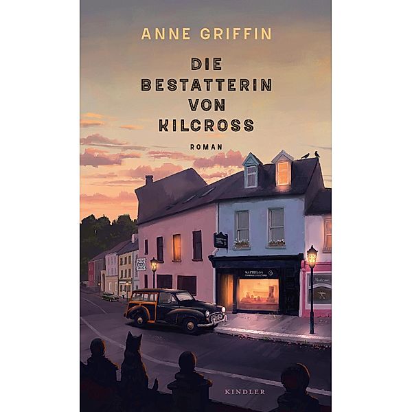 Die Bestatterin von Kilcross, Anne Griffin