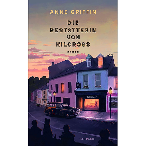 Die Bestatterin von Kilcross, Anne Griffin