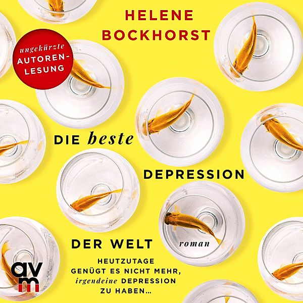 Die beste Depression der Welt, Helene Bockhorst