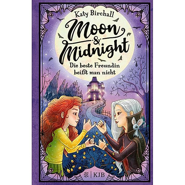 Die beste Freundin beißt man nicht / Moon & Midnight Bd.1, Katy Birchall