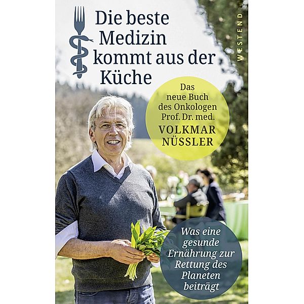 Die beste Medizin kommt aus der Küche, Volkmar Nüssler