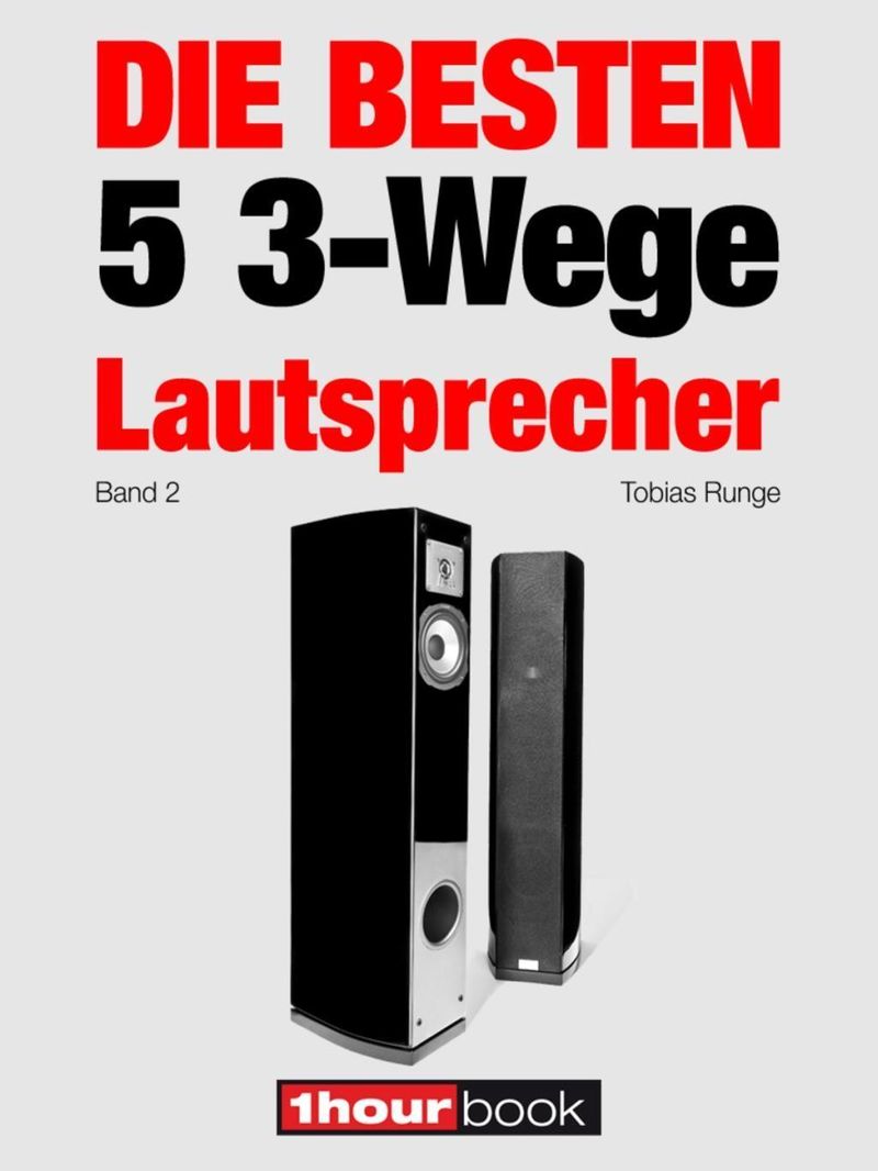 Die besten 5 3-Wege-Lautsprecher Band 2 eBook v. Tobias Runge u. weitere |  Weltbild