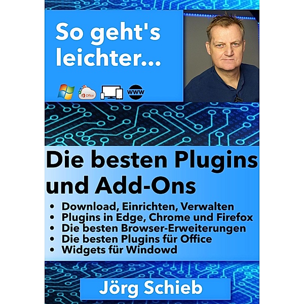 Die besten Add-Ons und Plugins, Jörg Schieb