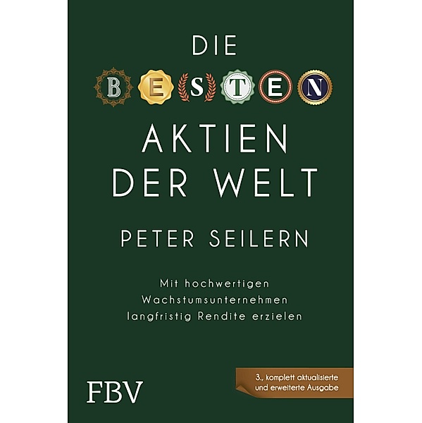 Die besten Aktien der Welt - 3A, Peter Seilern
