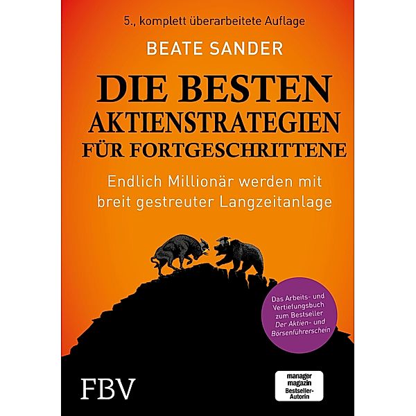 Die besten Aktienstrategien für Fortgeschrittene, Beate Sander