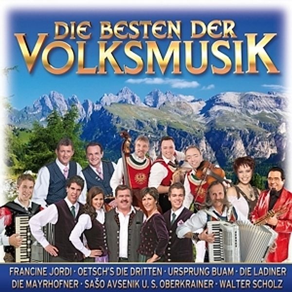 Die Besten der Volksmusik CD, Diverse Interpreten